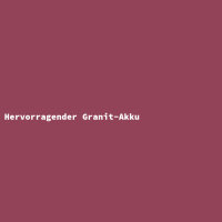 Hervorragender Granit-Akku
