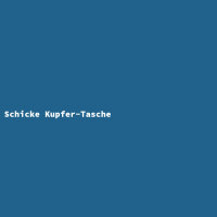 Schicke Kupfer-Tasche
