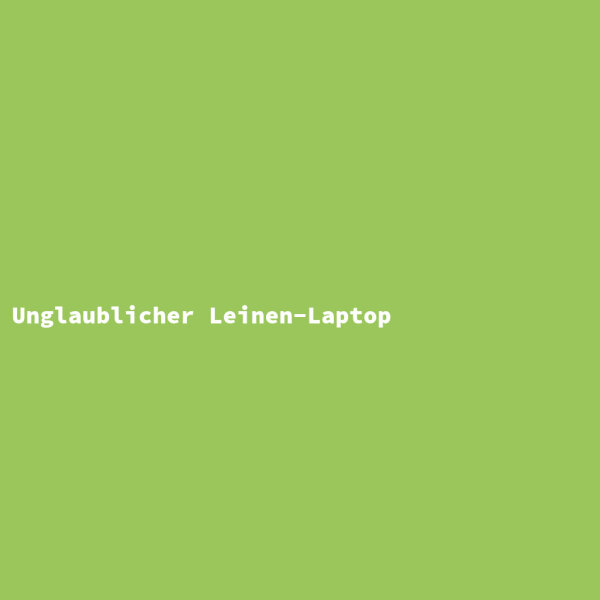 Unglaublicher Leinen-Laptop