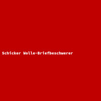 Schicker Wolle-Briefbeschwerer