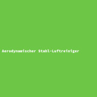Aerodynamischer Stahl-Luftreiniger