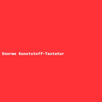 Enorme Kunststoff-Tastatur